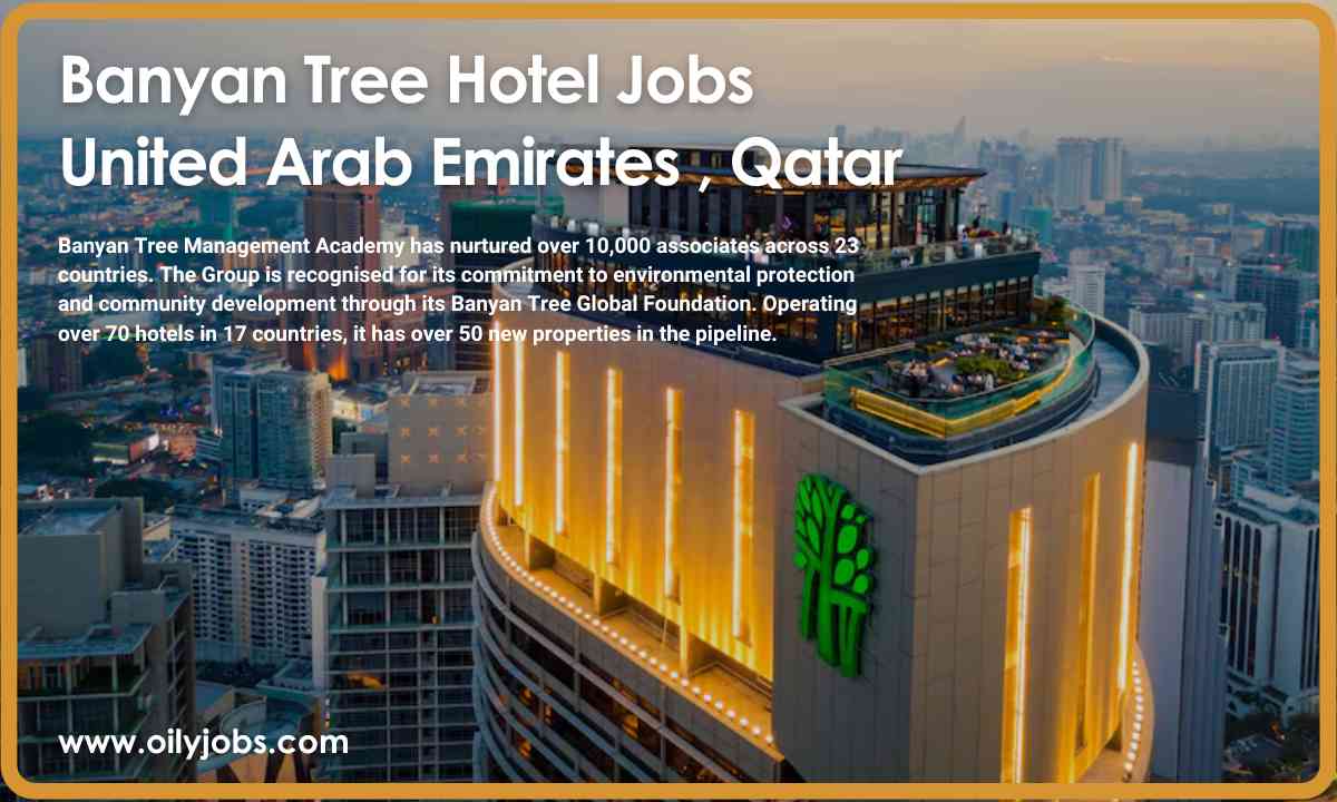 Banyan Tree Hotels Jobs United Arab Emirates , Qatar