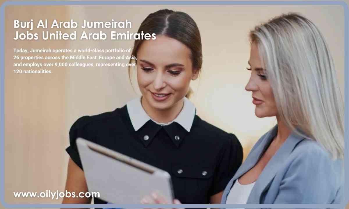 Burj Al Arab Jumeirah , Jumeirah Marsa Al Arab Jobs United Arab Emirates