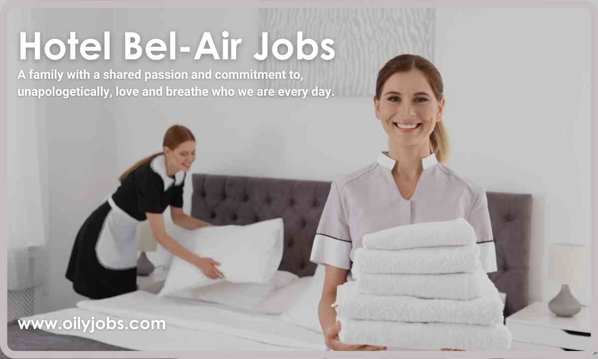 Hotel Bel-Air Jobs