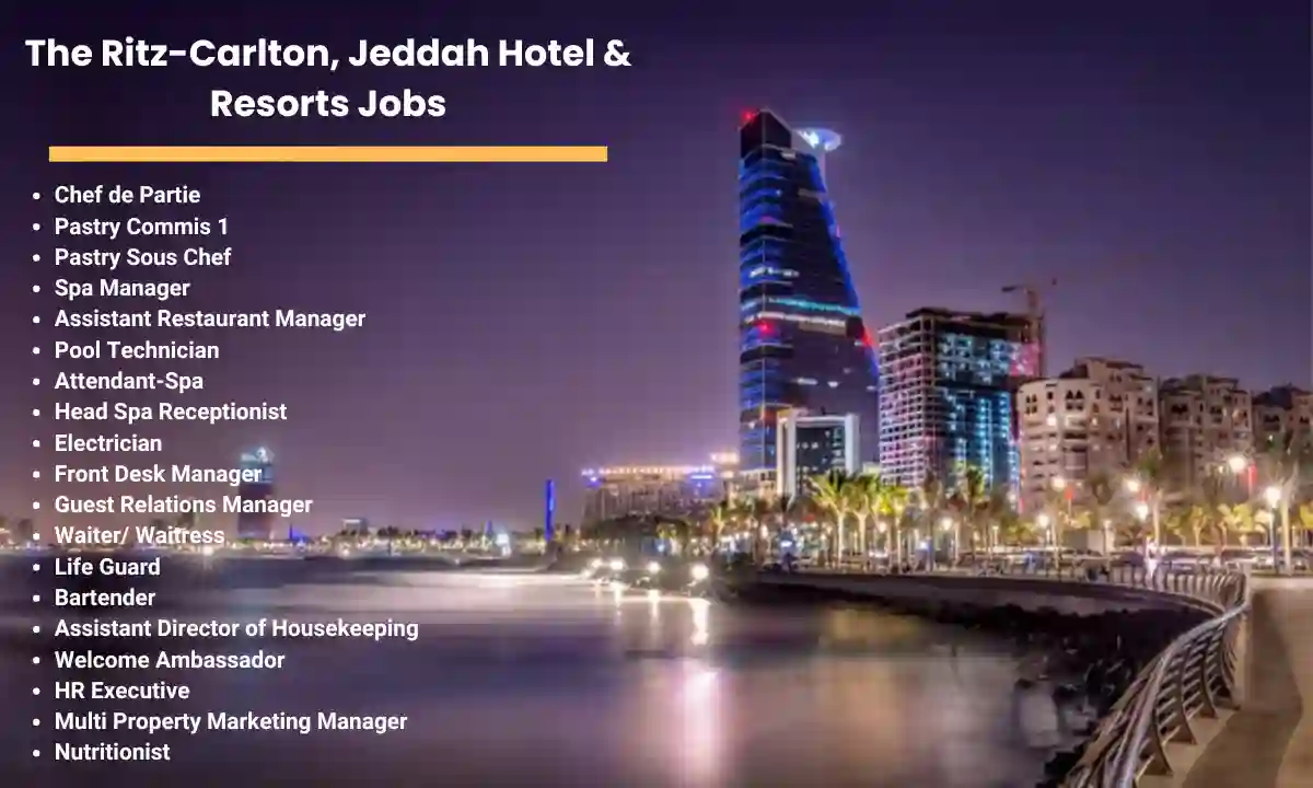 The Ritz-Carlton, Jeddah Hotel & Resorts Jobs