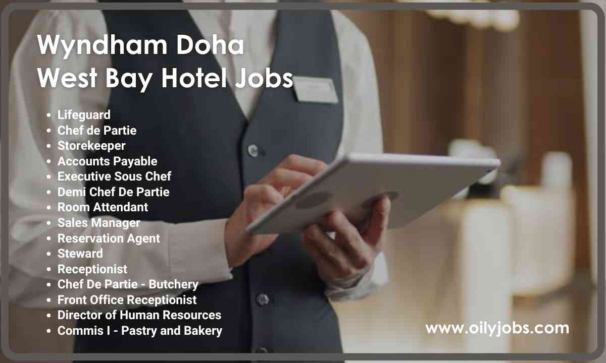 Wyndham Grand Doha West Bay Hotels Jobs Qatar