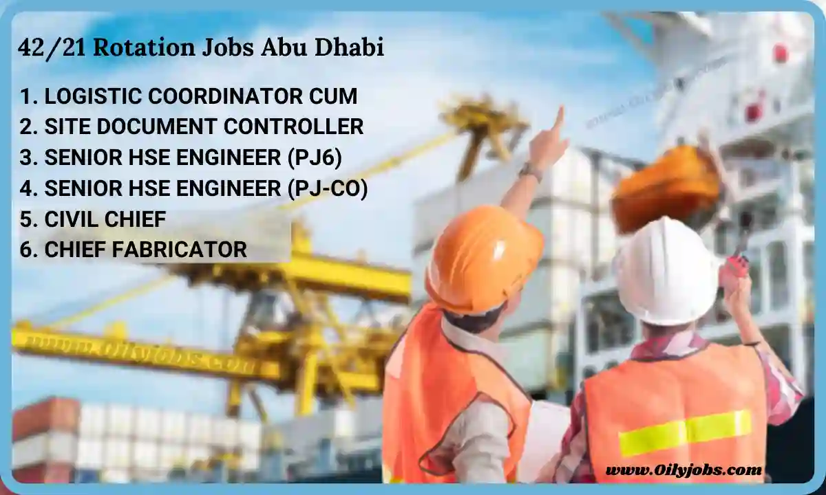 42/21 Rotational Jobs in Abu Dhabi