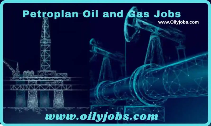 Petroplan Oil & Gas Energy Sectors Jobs