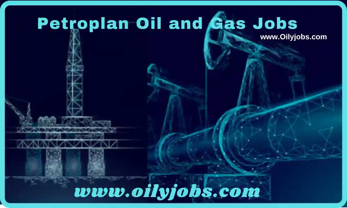 Petroplan Oil & Gas Energy Sectors Jobs