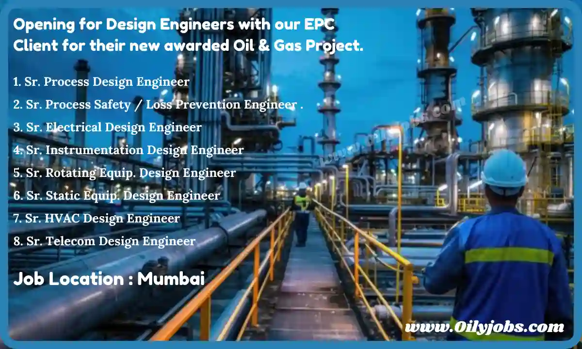 Oil & Gas Project EPC Design Engineers Jobs Mumbai