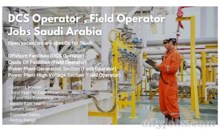 DCS Operator , Field Operator Jobs Saudi Arabia