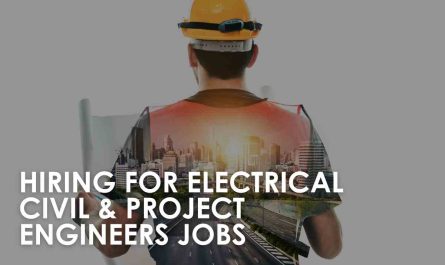 Hiring For Electrical Civil & Project Engineers Jobs